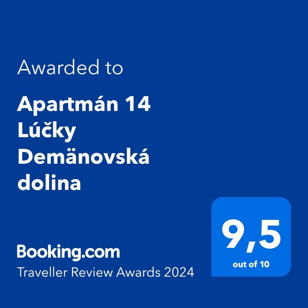 Апартаменти Apartman 14 Lucky Demaenovska Dolina Екстер'єр фото